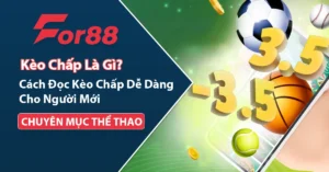 Kèo chấp là gì? Cách đọc kèo chấp