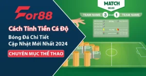 Cách tính tiền cá độ bóng đá cập nhập 2024