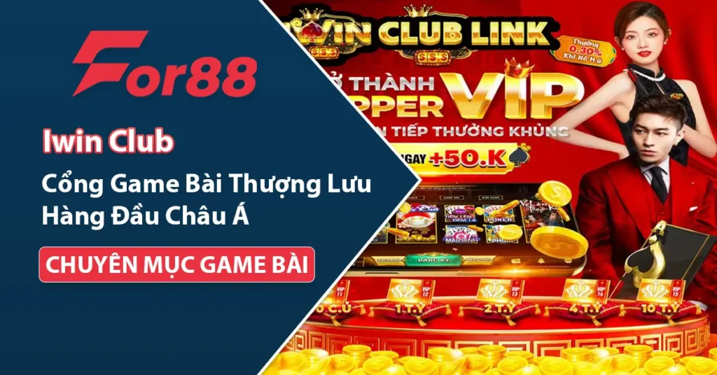 Iwin Club game bài thượng lưu