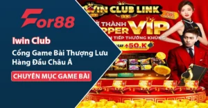 Iwin Club game bài thượng lưu