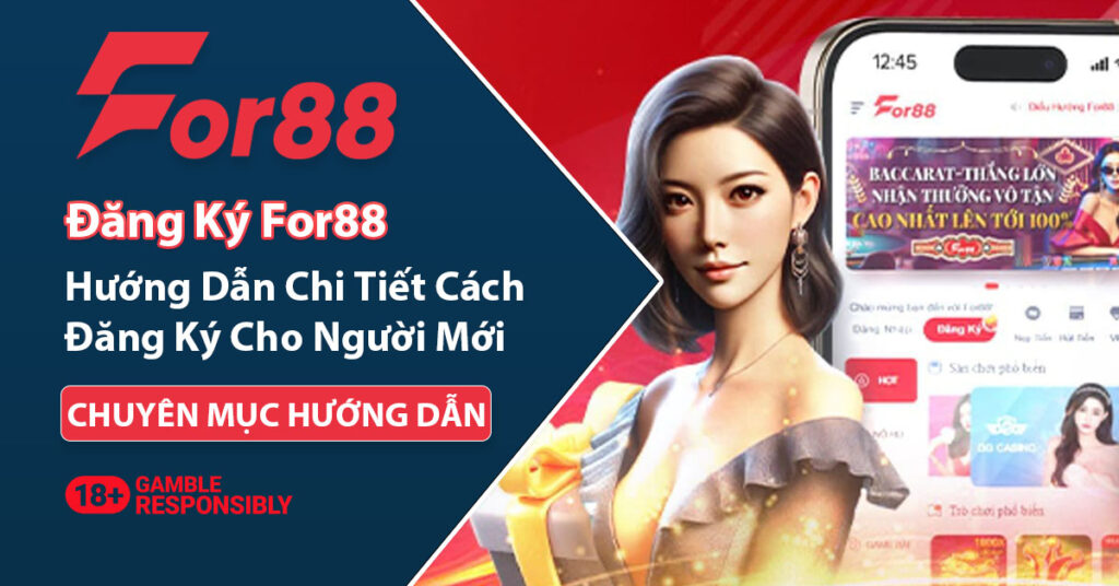 Hướng dẫn đăng ký For88